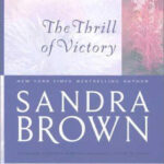 The Thrill of Victory Sandra Brown Kitap Kapağı