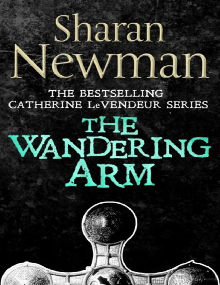 The Wandering Arm Sharan Newman Kitap Kapağı