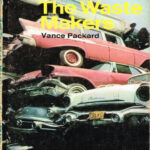 The Waste Makers Vance Packard Kitap Kapağı