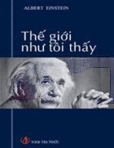 The gioi nhu toi thay The World As I See It Vietnamese Albert Einstein Kitap Kapağı
