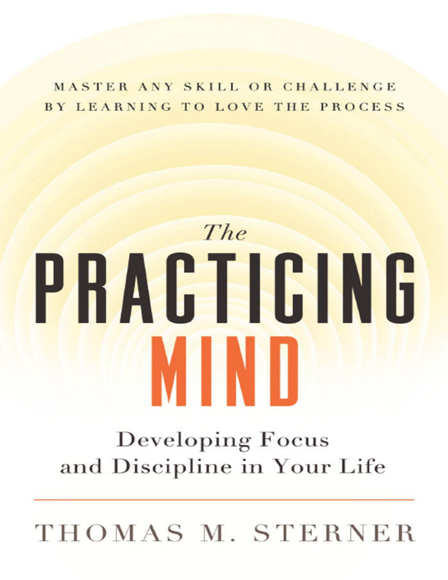 The Practicing Mind