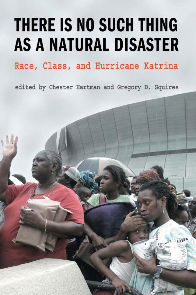 There is No Such Thing as a Natural Disaster PDF – Chester Hartman