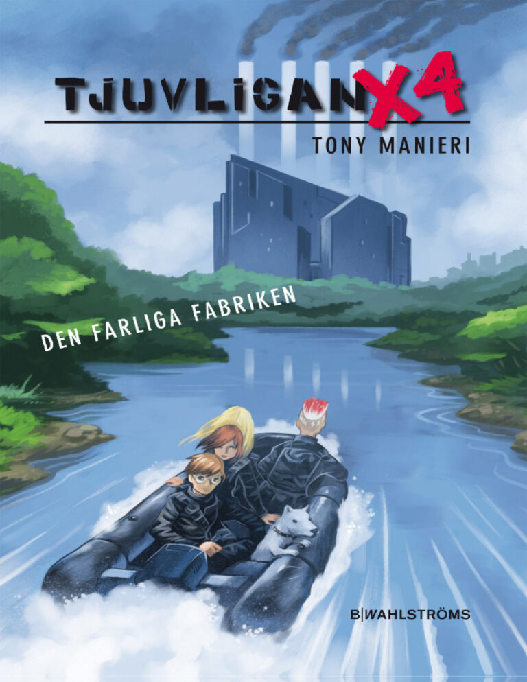 Tjuvligan X4 Den farliga fabriken Manieri Tony Kitap Kapağı