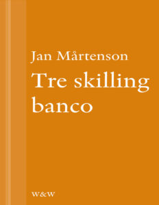 Tre skilling banco Martenson Jan Kitap Kapağı