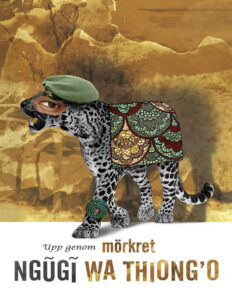 Upp genom morkret Swedish Edition Ngugi Wa Thiongo Kitap Kapağı