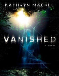 Vanished Kathryn Mackel Kitap Kapağı