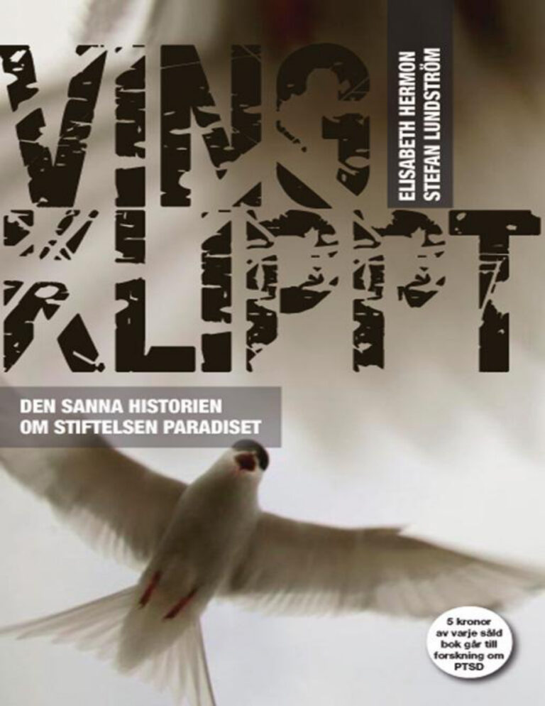 Vingklippt: Den sanna historien om stiftelsen Paradiset – Hermon Elisabeth PDF Download – Elisabeth Hermon