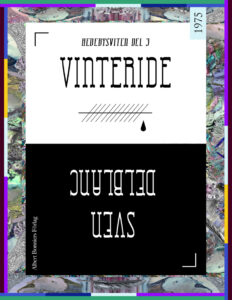 Vinteride en berattelse fran Sormland Delblanc Sven Kitap Kapağı