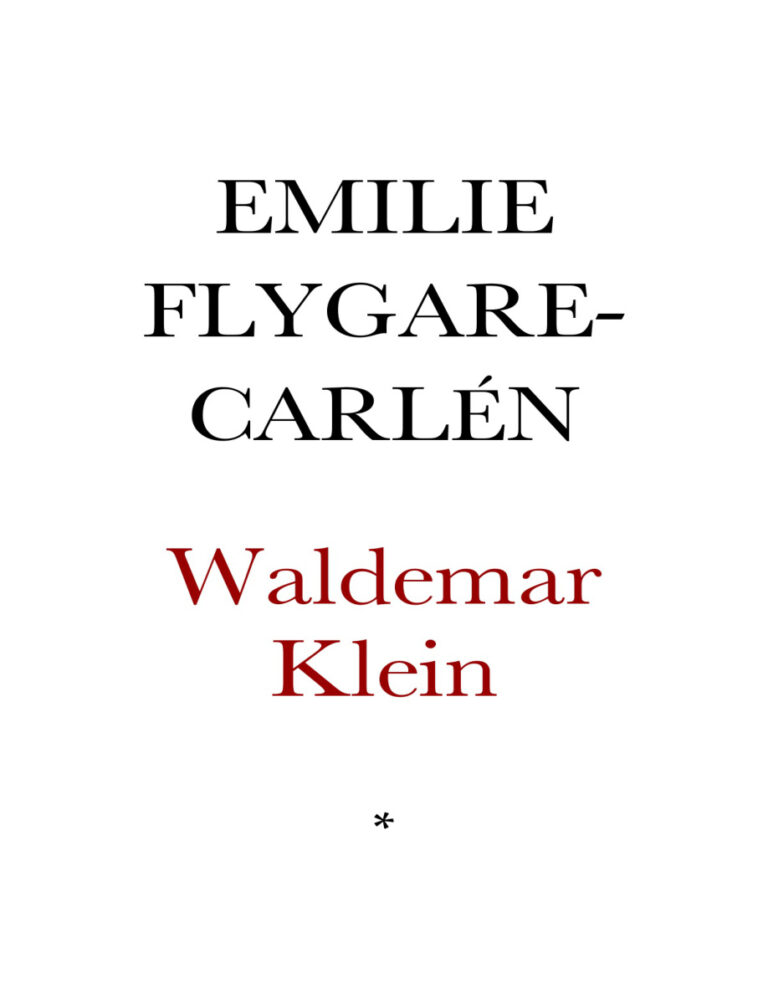 Waldemar Klein Flygare Carlen Emilie Kitap Kapağı