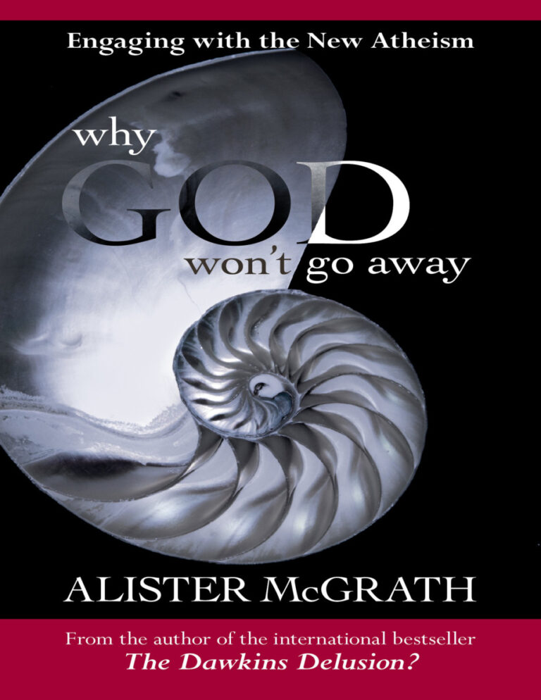 Why God Wont Go Away Engaging With the New Atheism McGrath Alister E Kitap Kapağı
