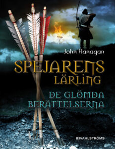 de glomda berattelserna Swedish Edition John Flanagan Kitap Kapağı