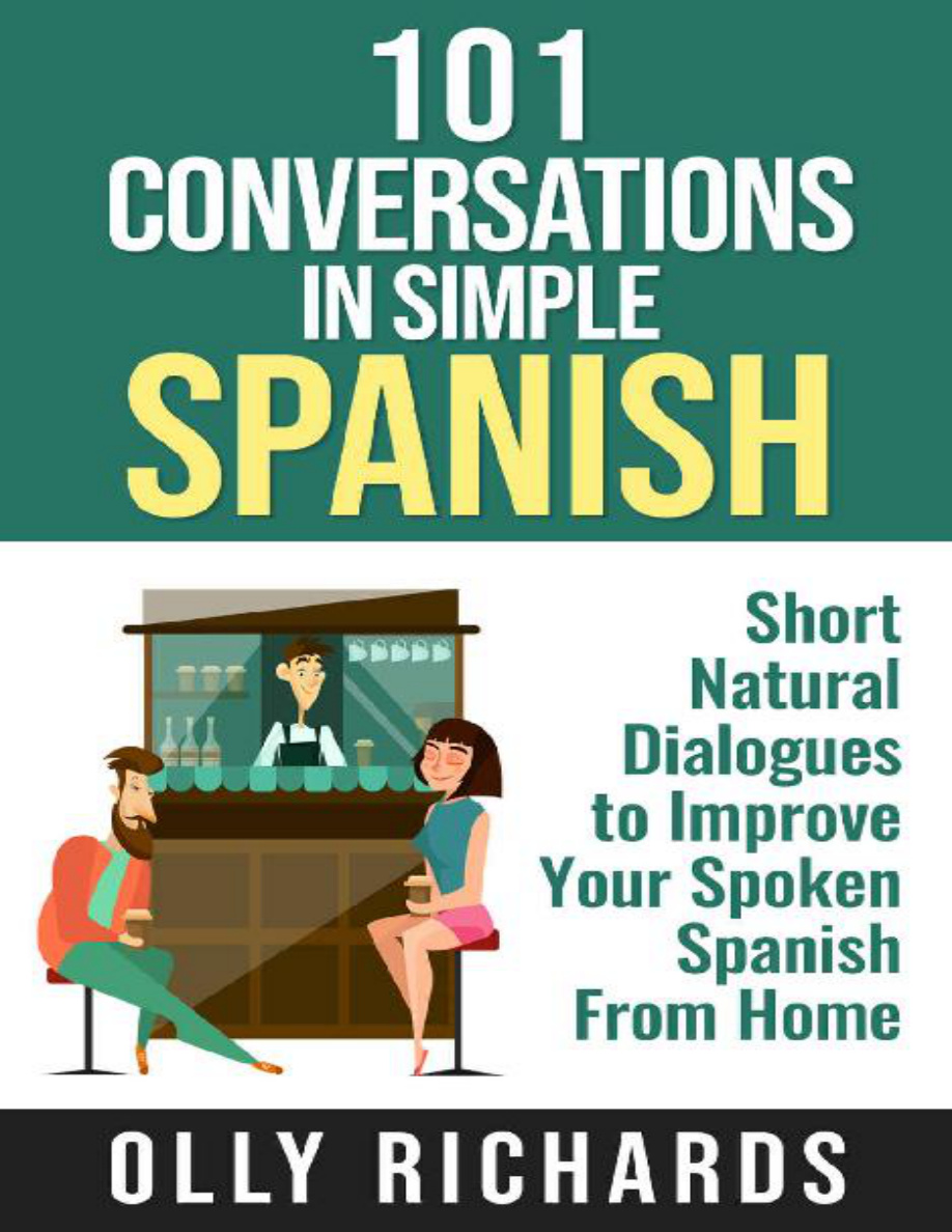 101 Conversations in Simple Spanish PDF Download