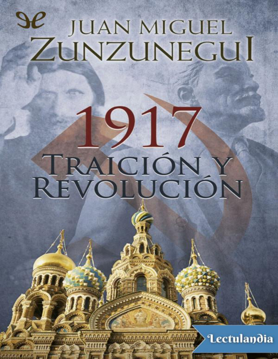 1917: Traición y revolución PDF Download