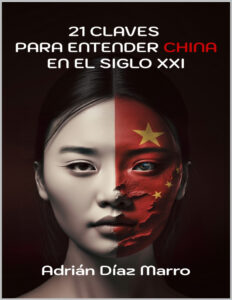 21 claves para entender China en el siglo XXI Spanish Edition adrian diaz marro Kitap Kapağı