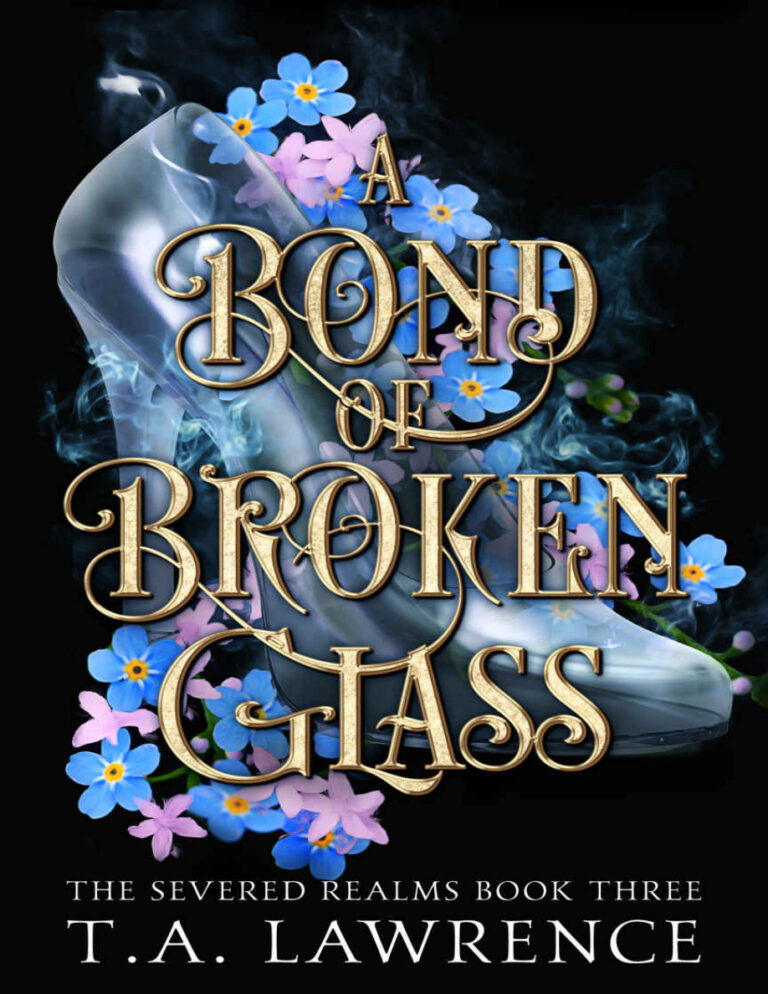 A Bond of Broken Glass T.A. Lawrence Kitap Kapağı