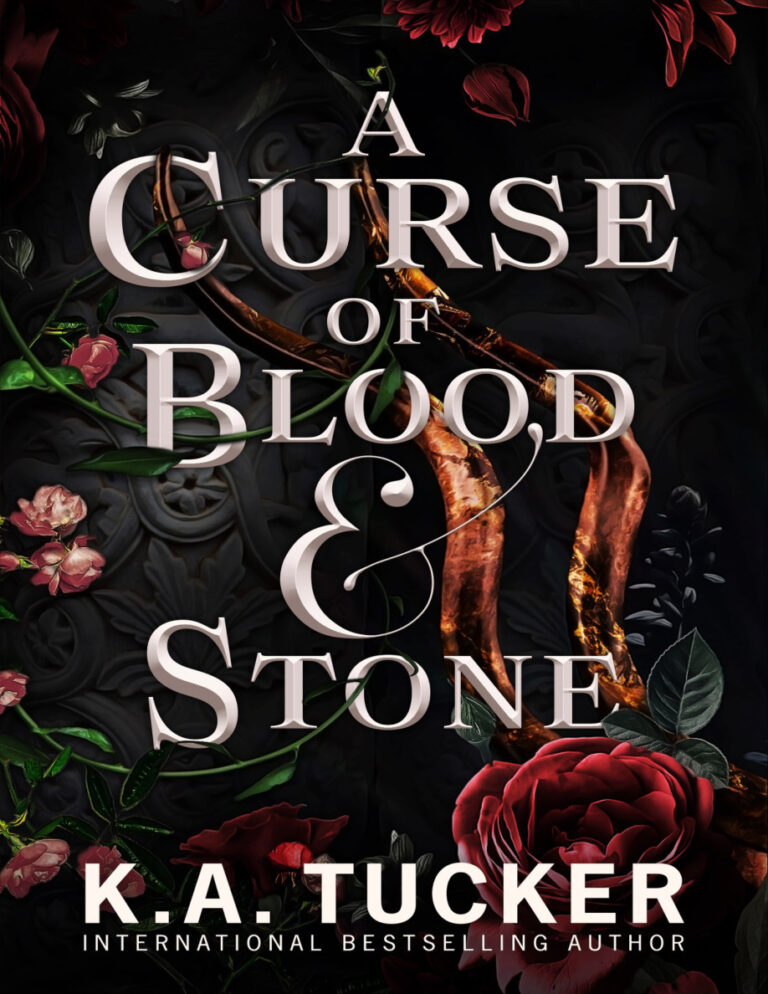 A Curse of Blood & Stone K.A. Tucker Kitap Kapağı