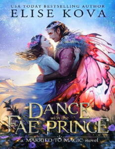 A Dance with the Fae Prince Elise Kova Kitap Kapağı