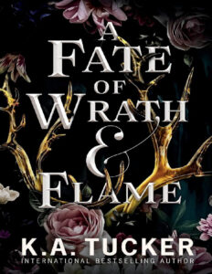 A Fate of Wrath & Flame K.A. Tucker Kitap Kapağı