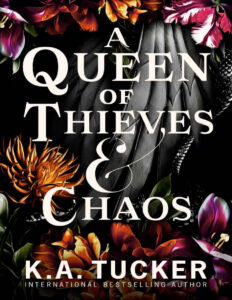 A Queen of Thieves & Chaos K.A. Tucker Kitap Kapağı