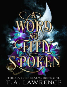 A Word so Fitly Spoken T.A. Lawrence Kitap Kapağı