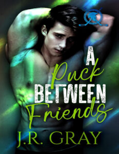 A PUCK BETWEEN FRIENDS Spanish Edition JR Gray Kitap Kapağı