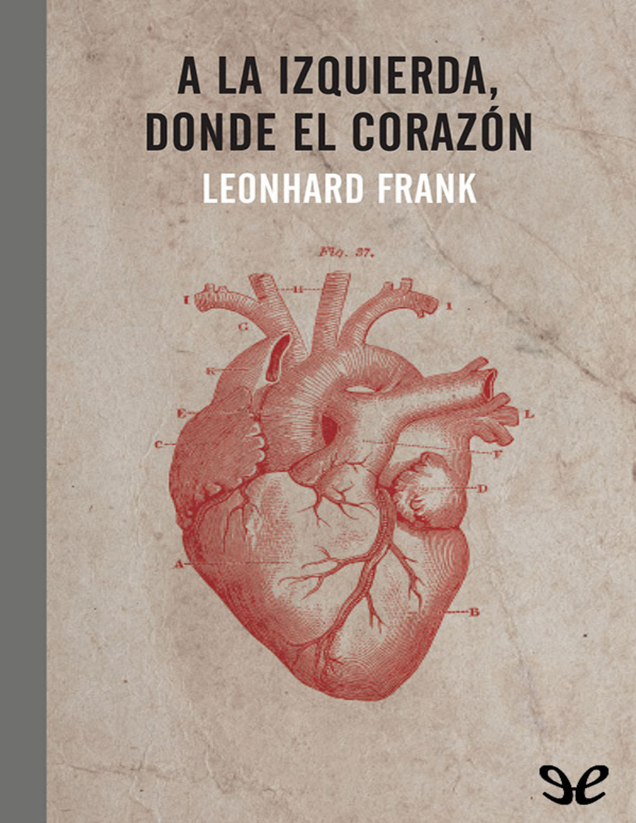 A la izquierda donde el corazon PDF Download