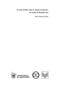 A veces escribo como si trazase un boceto Spanish Edition Edith Mendoza Bolio Kitap Kapağı