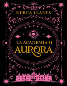 Academia aurora Spanish Edition Nerea llanes Kitap Kapağı