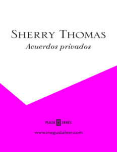 Acuerdos privados Spanish Edition Sherry Thomas Kitap Kapağı