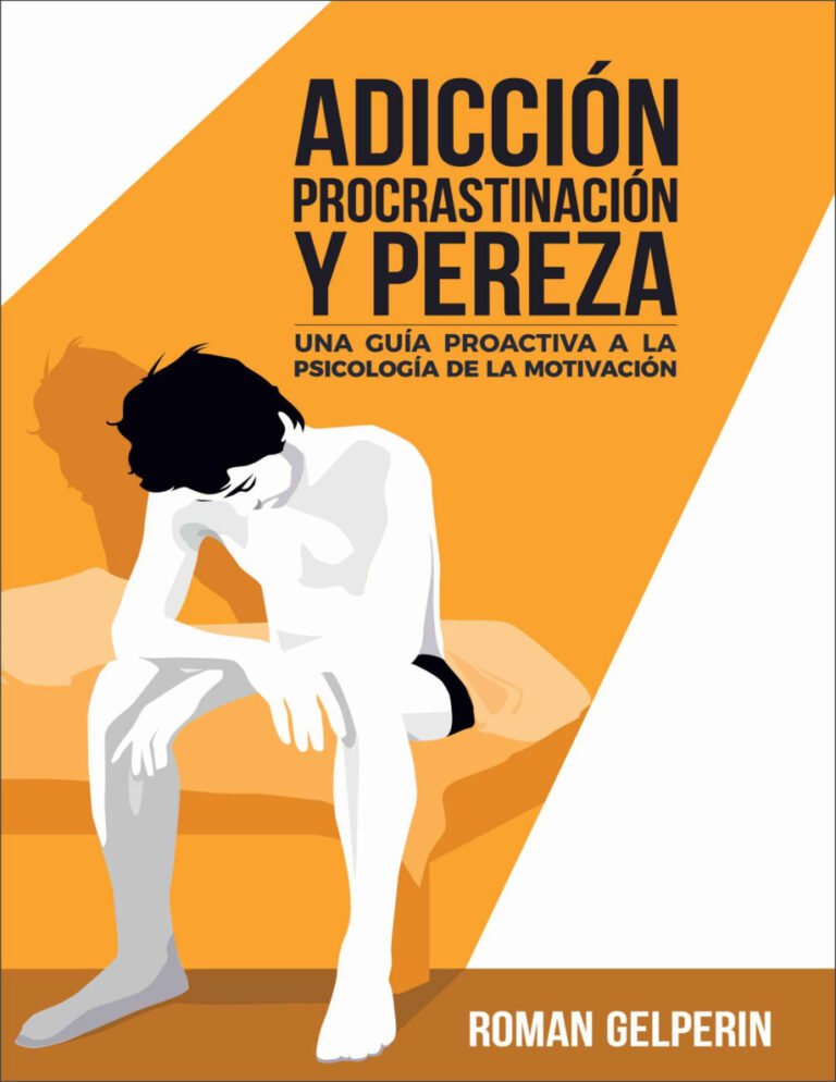 Adiccion procrastinacion y pereza Spanish Edition Roman Gelperin Kitap Kapağı