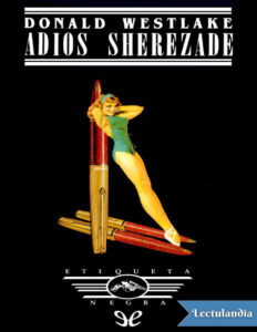 Adios Sherezade Spanish Edition Donald Westlake Kitap Kapağı