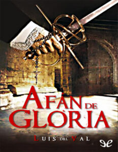 Afan de gloria Spanish Edition Luis del Val Kitap Kapağı