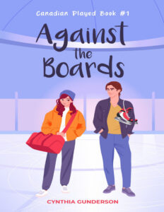 Against the Boards Cynthia Gunderson Kitap Kapağı