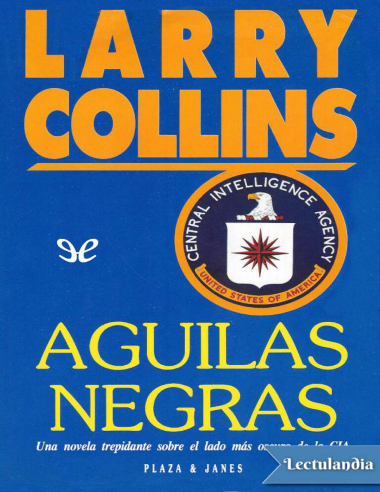 Aguilas negras Spanish Edition Larry Collins Kitap Kapağı