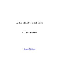 Aires Del Sur Y Del Este Spanish Edition Balbina Rivero Kitap Kapağı