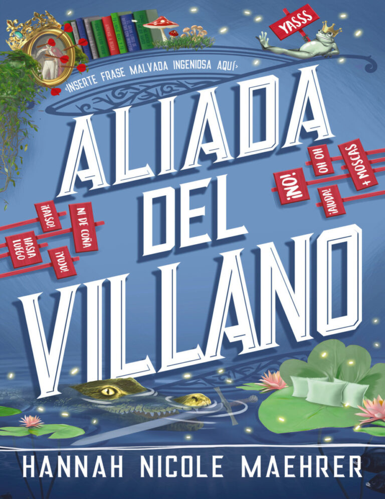 Aliada del villano Spanish Edition Hannah Nicole Maehrer Kitap Kapağı