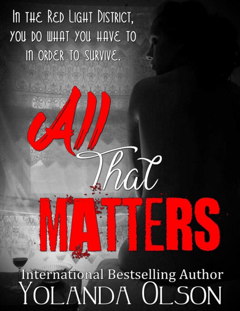 All That Matters Spanish Edition Yolanda Olson Kitap Kapağı