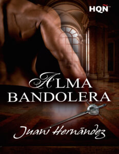 Alma bandolera Spanish Edition Juani Hernandez Kitap Kapağı