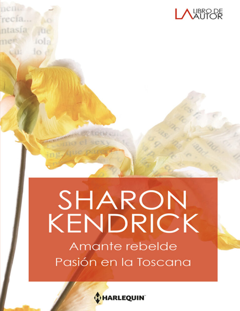 Amante rebelde Pasion en la Toscana Spanish Edition Sharon Kendrick Kitap Kapağı