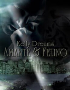 Amante y felino Spanish Edition Kelly dreams Kitap Kapağı