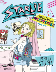 Amistades Imperfectas Starlie Spanish Edition Pamela Stupia Kitap Kapağı