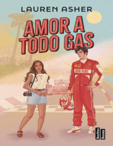 Amor a todo gas Spanish Edition Lauren asher Kitap Kapağı