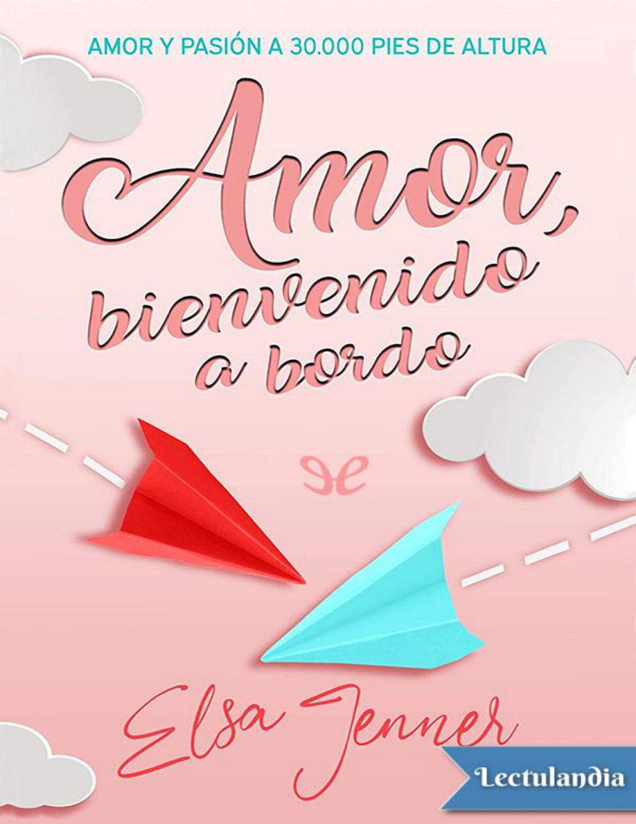 Amor bienvenido a bordo PDF Download