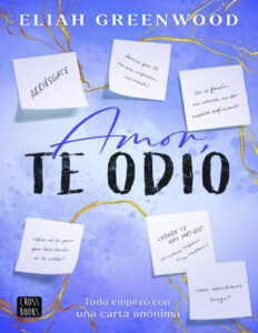 Amor te odio Spanish Edition Eliah greenwood Kitap Kapağı