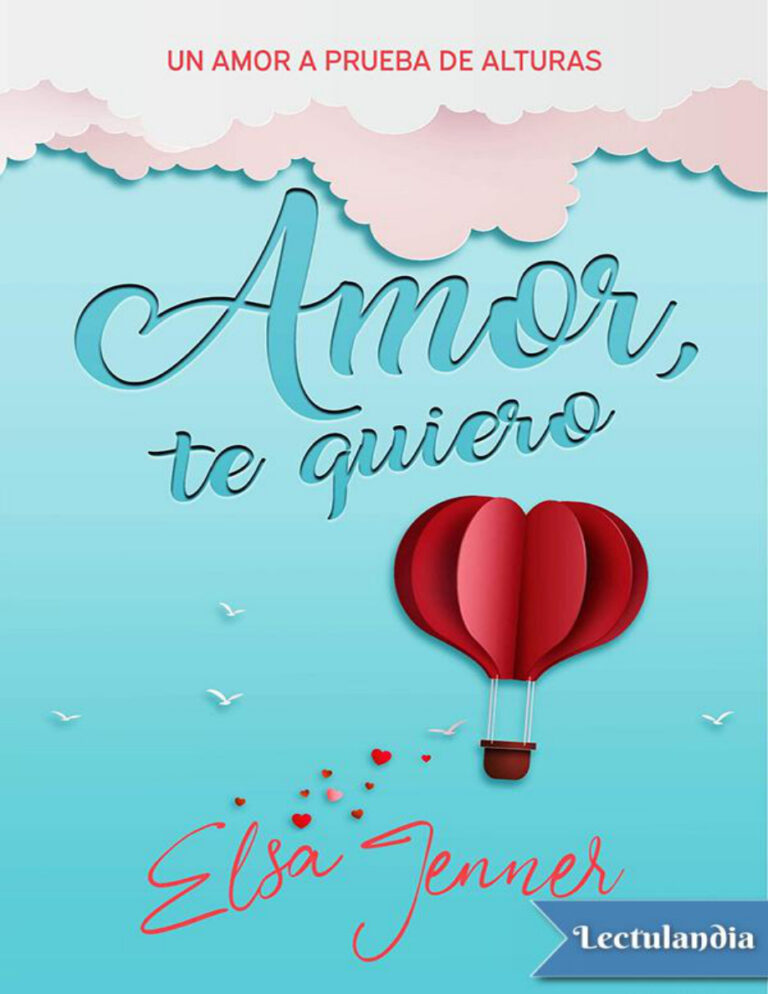 Amor te quiero Spanish Edition Elsa Jenner Kitap Kapağı