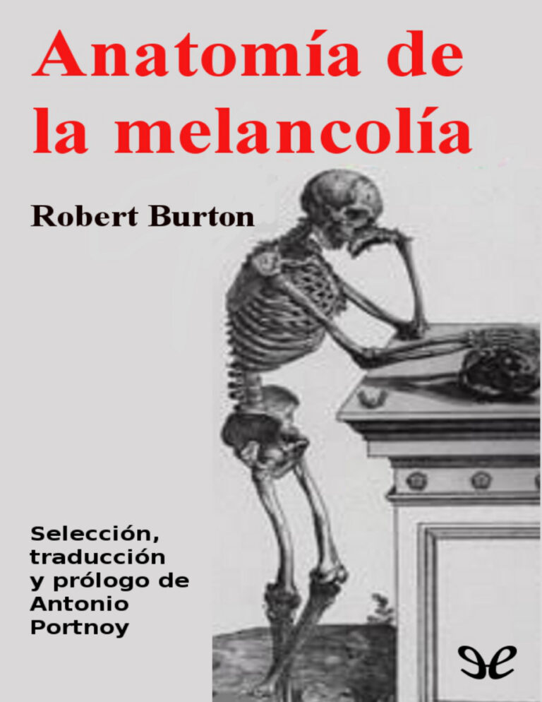 Anatomia de la melancolia Spanish Edition Robert Burton Kitap Kapağı