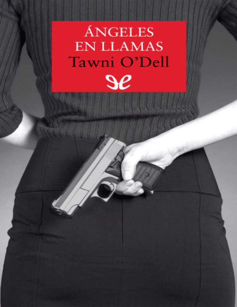 Angeles en llamas Spanish Edition ODell Tawni Kitap Kapağı