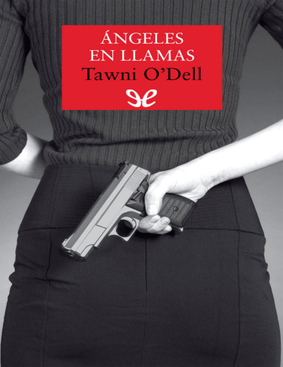 Ángeles en llamas PDF Download