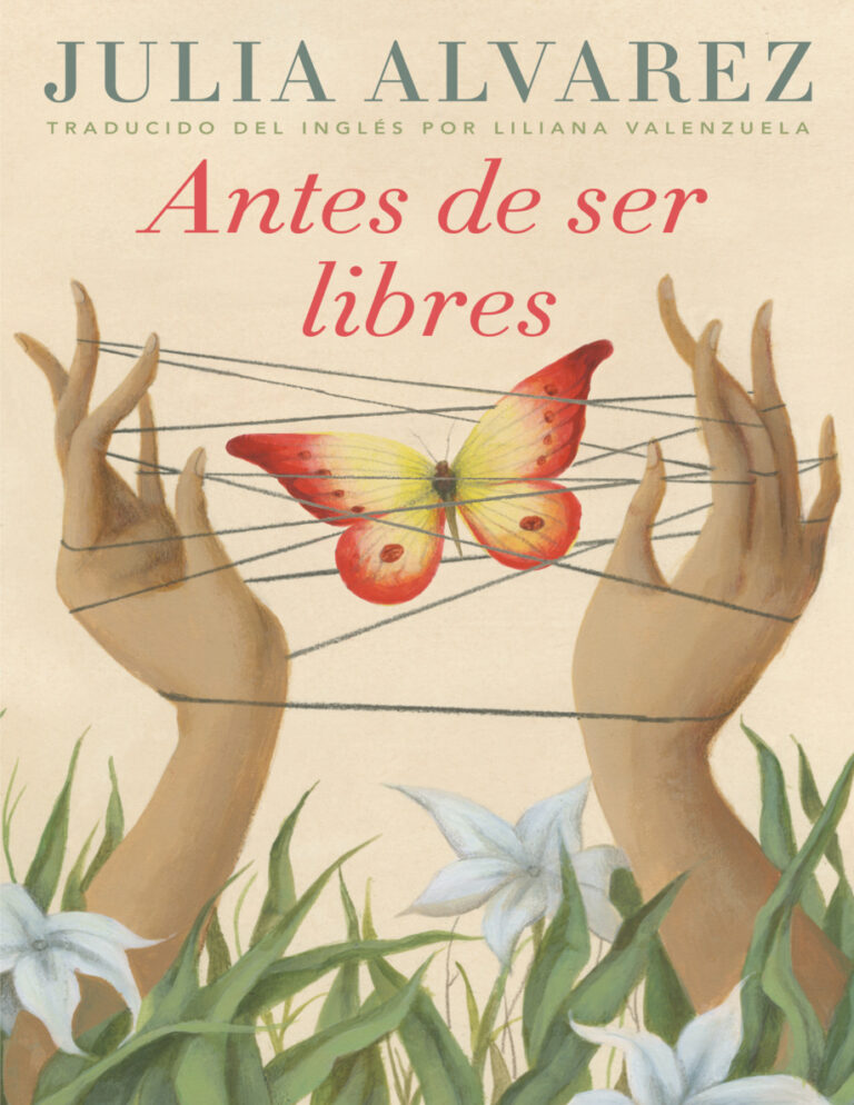 Antes de ser libres Spanish Edition Julia Alvarez Kitap Kapağı