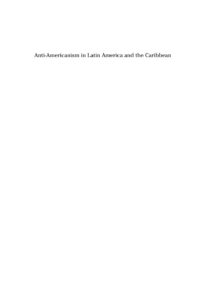 Anti americanism in Latin America and the Caribbean Spanish Edition Alan McPherson Kitap Kapağı